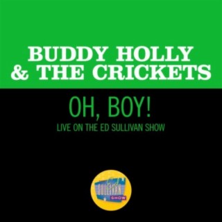 Oh, Boy! (Live On The Ed Sullivan Show, January 26, 1958) cover art