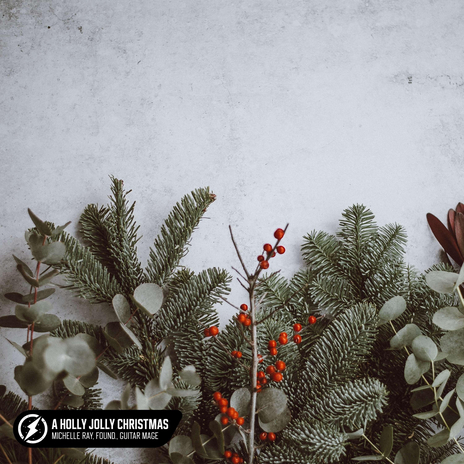 A Holly Jolly Christmas (Acoustic) ft. found. & Guitar Mage cover art