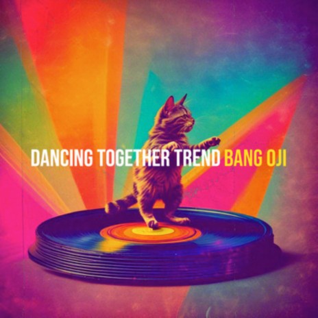 Dancing Together Trend cover art