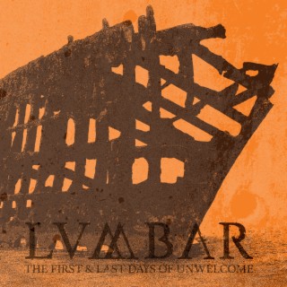 The First & Last Days of Unwelcome