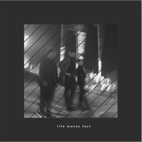life moves fast cover art