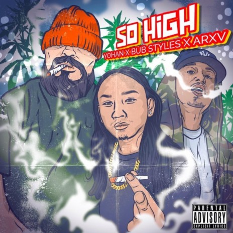 So High ft. Bub Styles & ARXV cover art