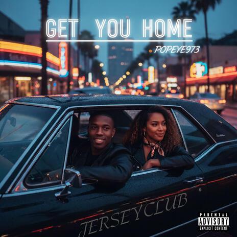 Get You Home (JERSEY CLUB) cover art