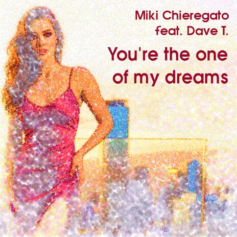 You're the one of my dreams cover art