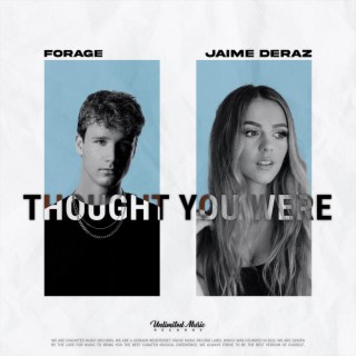 Thought You Were (feat. Jaime Deraz) cover art