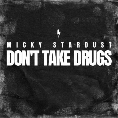 Don't Take Drugs cover art