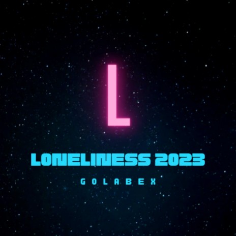 Loneliness 2023 cover art