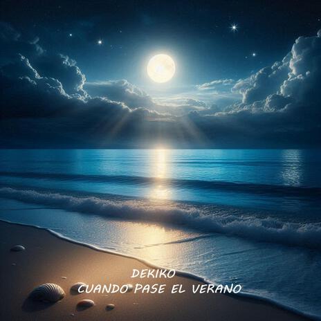 Cuando Pase El Verano cover art