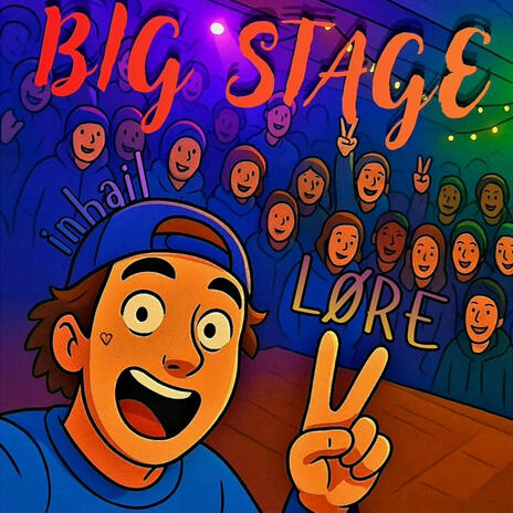 BIG STAGE ft. LØRE cover art