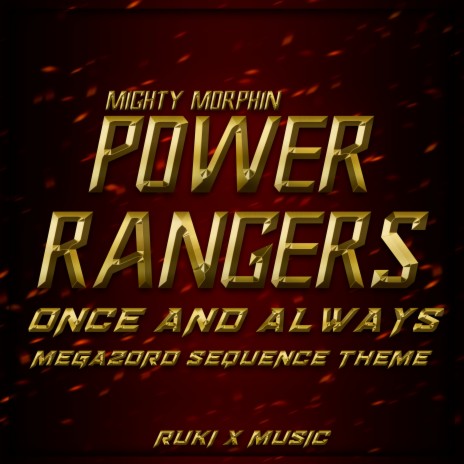Once and Always Megazord Sequence Theme - From 'Mighty Morphin Power Rangers'