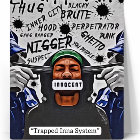 Trapped Inna System