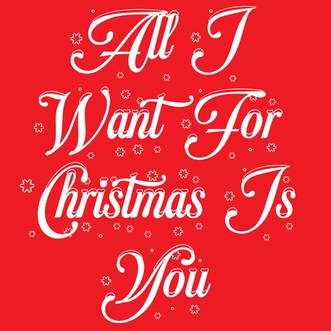 All I Want For Christmas Is You cover art