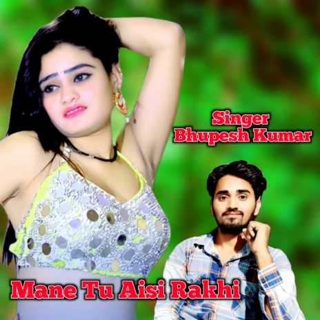 Mane Tu Aisi Rakhi cover art
