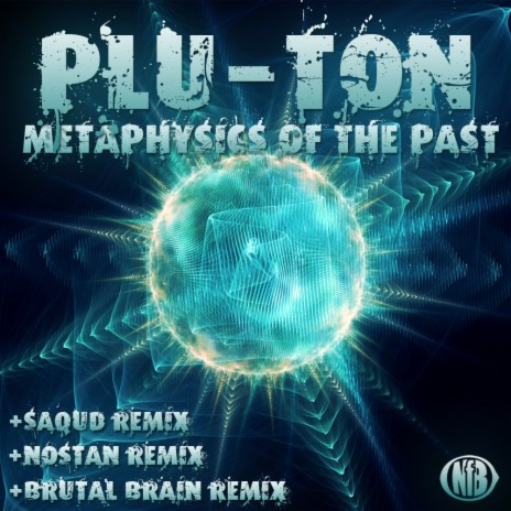 Metaphysics of The Past (Nostan Remix) cover art