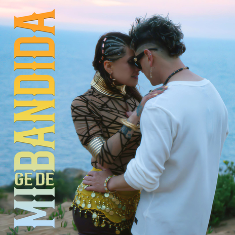 Mi Bandida cover art