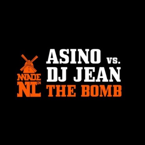The Bomb (Asino di Medico Mix) ft. DJ Jean cover art