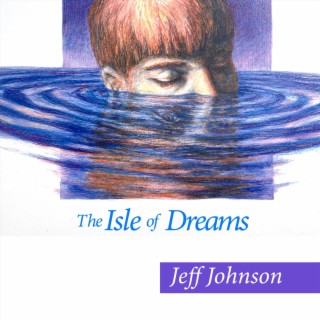 The Isle of Dreams