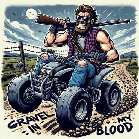 Gravel In My Blood cover art