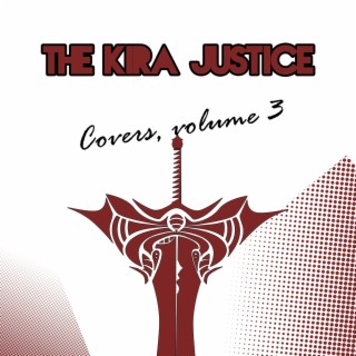 The Kira Justice