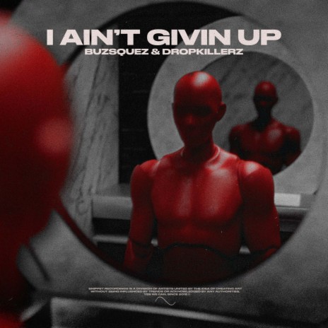 I Ain’t Givin Up ft. DROPKILLERZ cover art