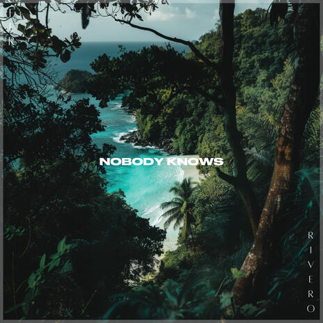 Nobody Knows