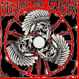 Medicine Show