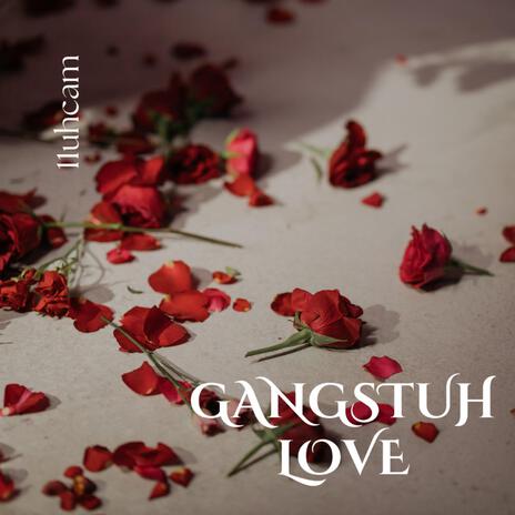 Gangstuh Love cover art