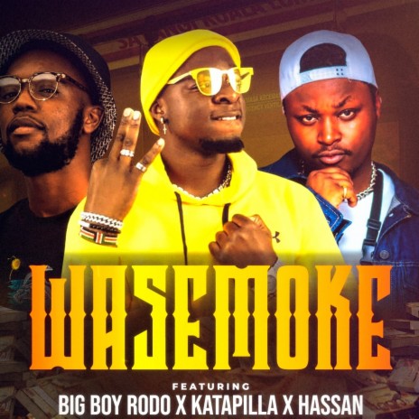 WASEMOKE ft. KATAPILLA & HASSAN cover art