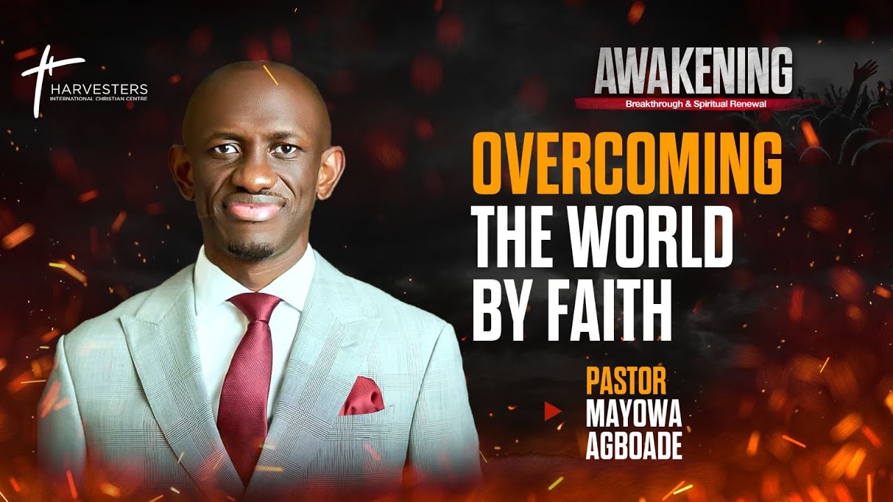 Awakening Day 3 || Overcoming The World By Faith || Pst Mayowa Agboade || 12th Sept 2025 cover art