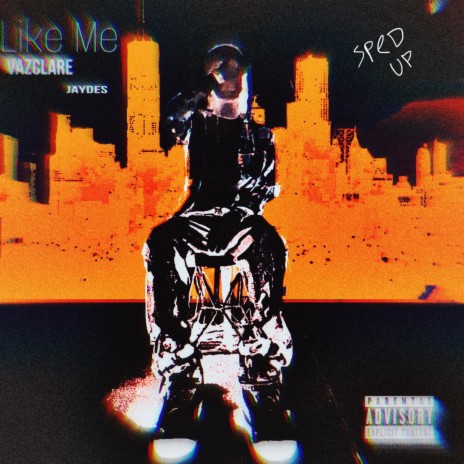 Like Me (Sped Up) ft. jaydes cover art