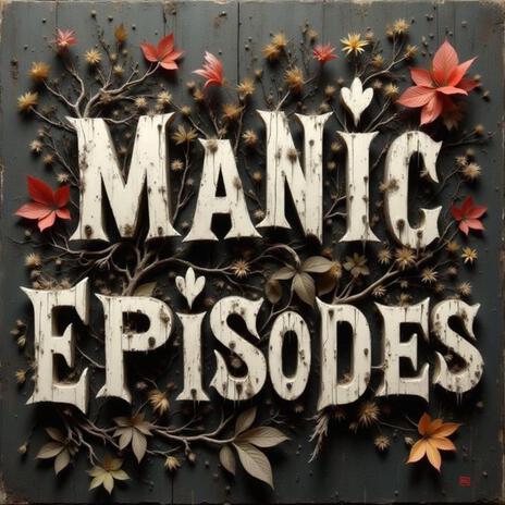 Manic Episodes cover art