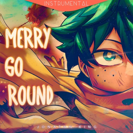 Merry-Go-Round (From My Hero Academia Season 5) (Instrumental) cover art