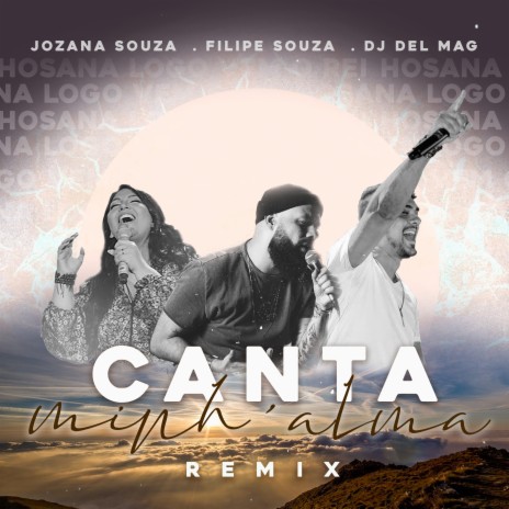 Canta Minh'alma (Remix) ft. filipe souza & Jozana Souza cover art