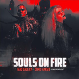 Souls on Fire (Duet Version) ft. Lord Of The Lost & Chris Harms cover art