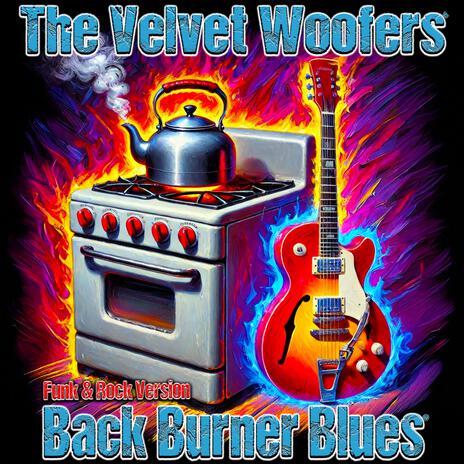 Back Burner Blues (Funk & Rock Version)