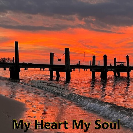 My Heart & My Soul cover art
