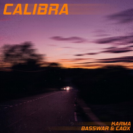 Calibra ft. BassWar & CaoX cover art