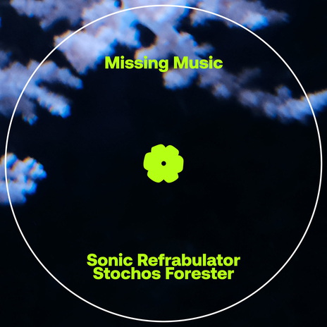 Sonic Refrabulator Stochos Forester cover art