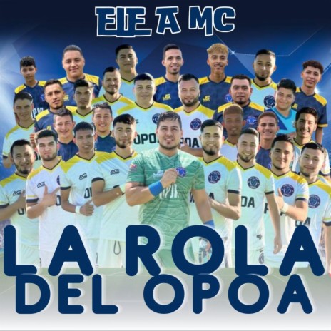 La rola del opoa ft. Ele A Mc & Rap Ghost cover art