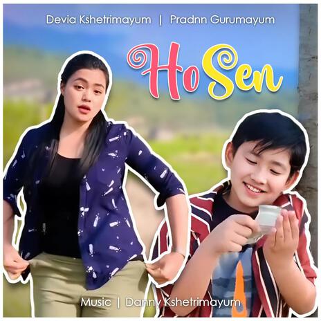 Ho Sen ft. Pradnn Gurumayum cover art