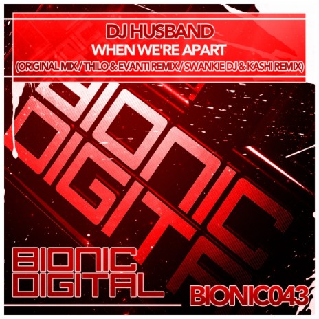 When We're Apart (Thilo & Evanti Remix) cover art