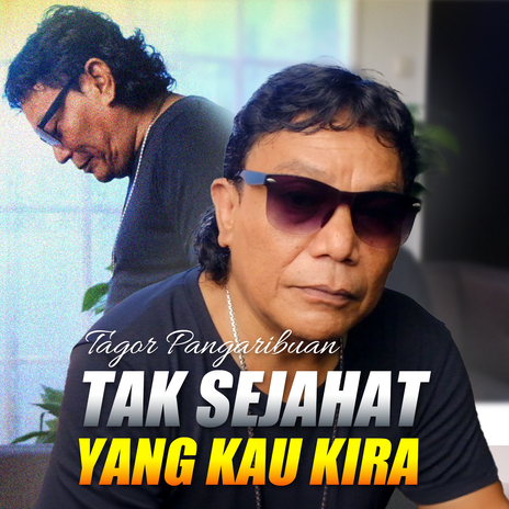 TAK SEJAHAT YANG KAU KIRA cover art