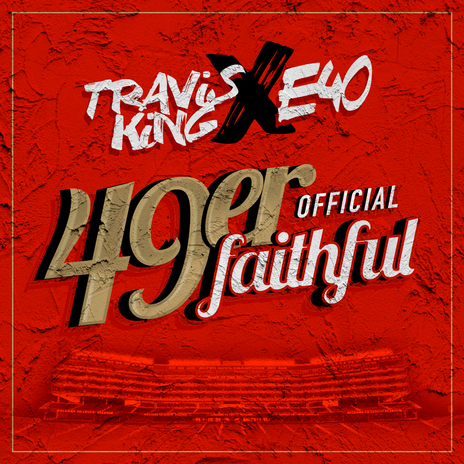 49er Faithful Official ft. E-40 cover art