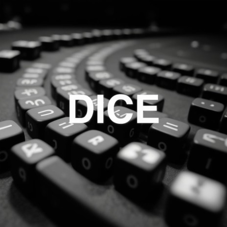DICE