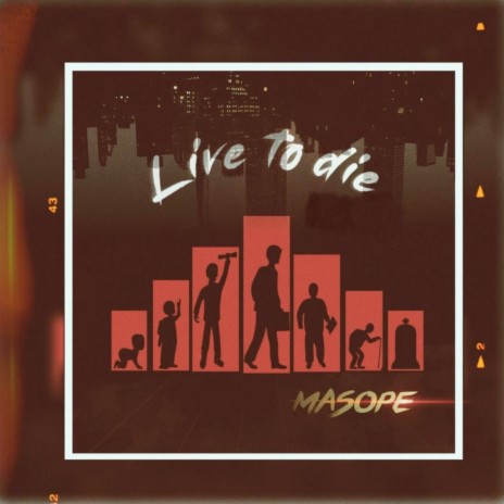 Live To Die