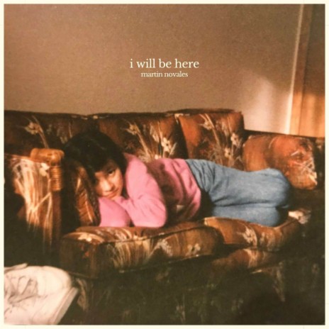 I Will Be Here