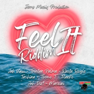 Feel It Riddim