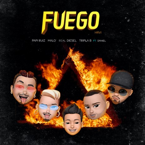 Fuego ft. Papi Ruiz, Tripla B, Real Diesel & Daniel