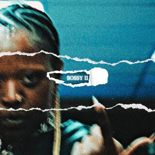 Bossy II cover art