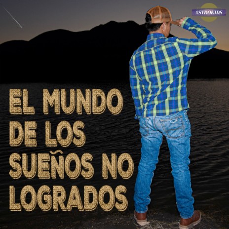 El Mundo de los Sueños No Logrados cover art